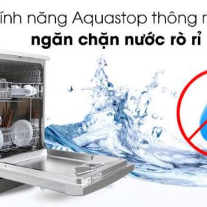 Tính năng Aqua Stop cảm biến chống rò nước 
