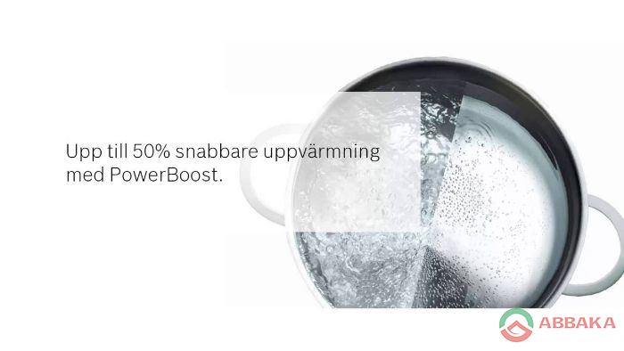 Chức năng Power Boost của Bếp từ Bosch PUJ61RBB5E
